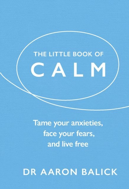 Aaron Balick - Little Book of Calm, E-bok