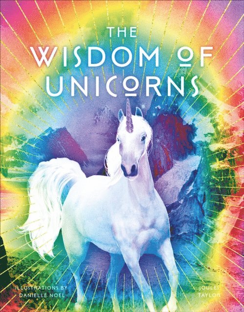 Joules Taylor - Wisdom of Unicorns, E-bok