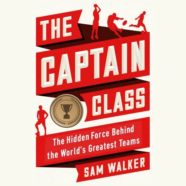Sam Walker - Captain Class, Ljudbok