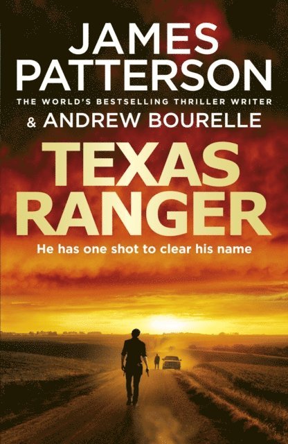 James Patterson - Texas Ranger, E-bok