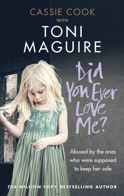 Toni Maguire, Cassie Cook - Did You Ever Love Me?, E-bok