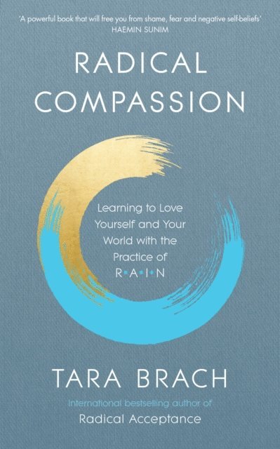 Tara Brach - Radical Compassion, E-bok