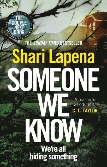 Shari Lapena - Someone We Know, E-bok