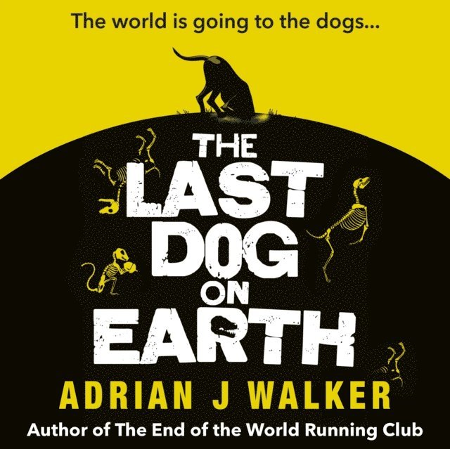 Adrian J. Walker - Last Dog on Earth, Ljudbok