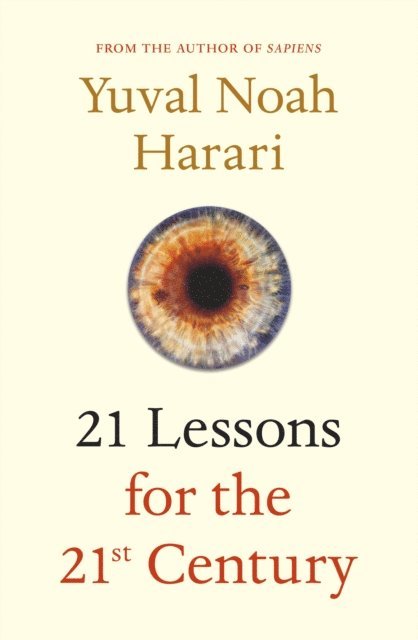 Yuval Noah Harari - 21 Lessons for the 21st Century, E-bok