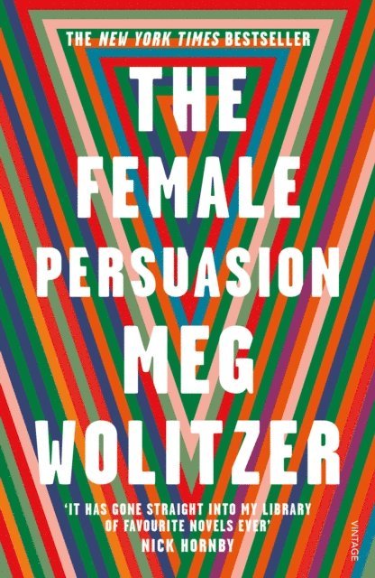 Meg Wolitzer - Female Persuasion, E-bok