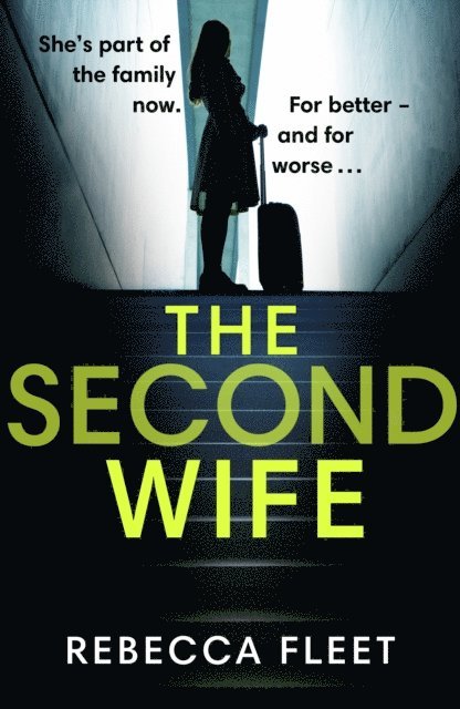 Rebecca Fleet - Second Wife, E-bok