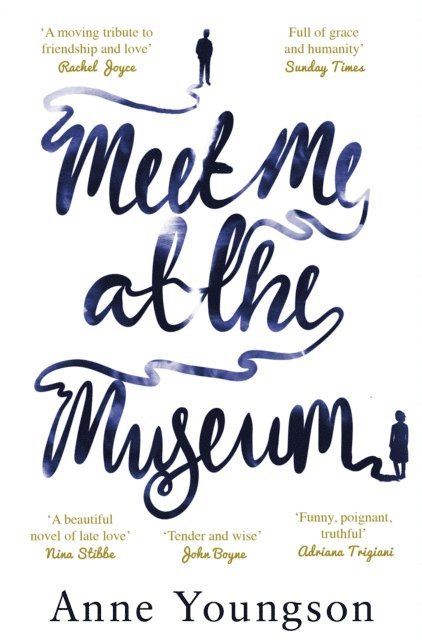 Anne Youngson - Meet Me at the Museum, E-bok