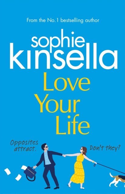 Sophie Kinsella - Love Your Life, E-bok