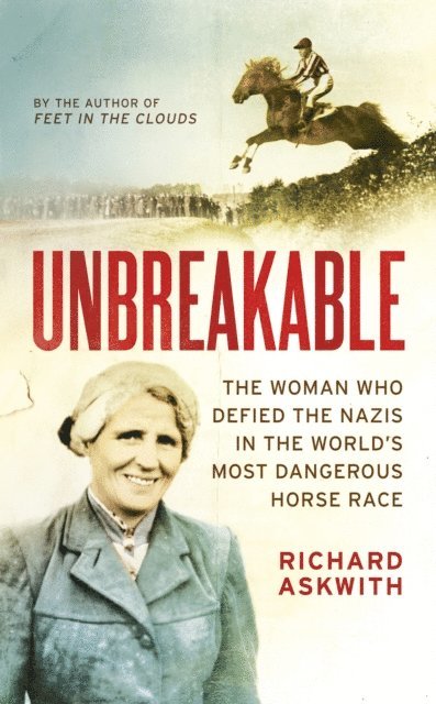 Richard Askwith - Unbreakable, E-bok