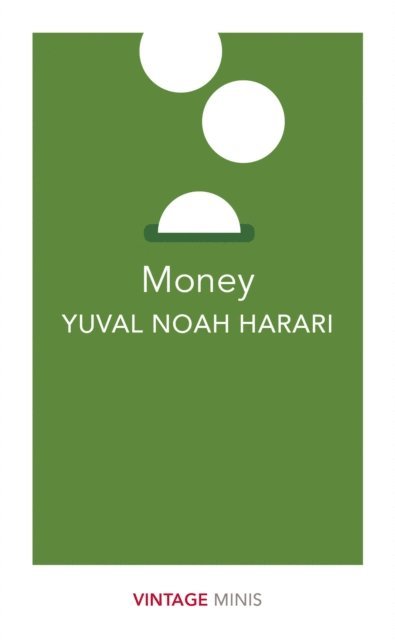 Yuval Noah Harari - Money, E-bok