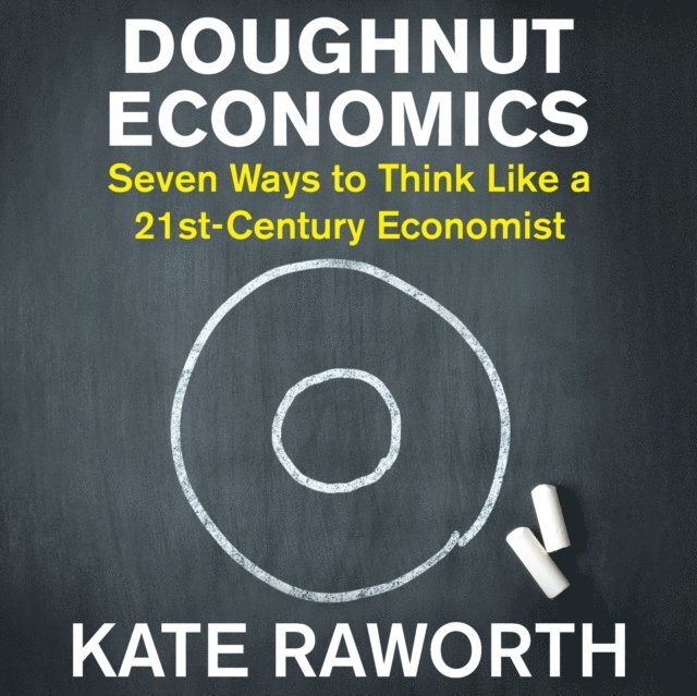 Kate Raworth - Doughnut Economics, Ljudbok