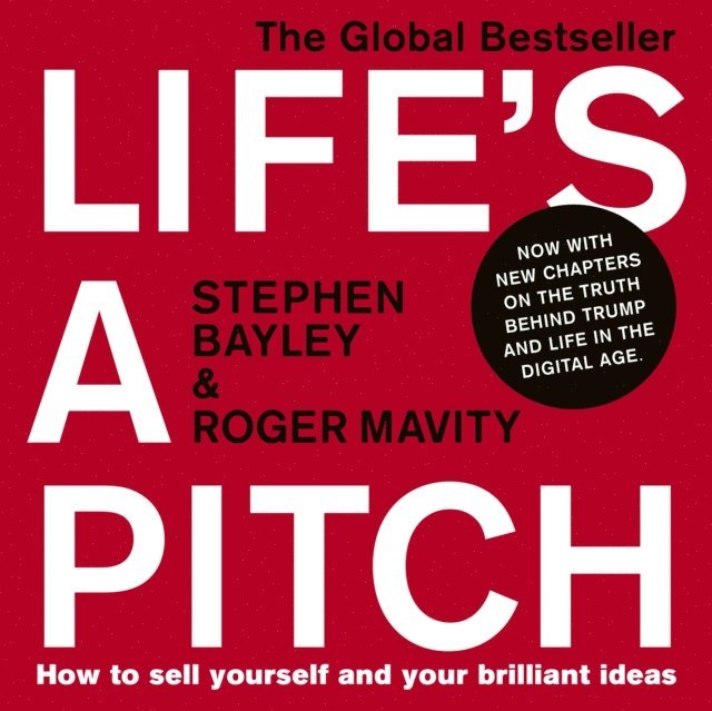 Roger Mavity, Stephen Bayley - Life's a Pitch, Ljudbok