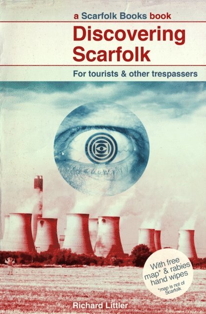 Richard Littler - Discovering Scarfolk, E-bok
