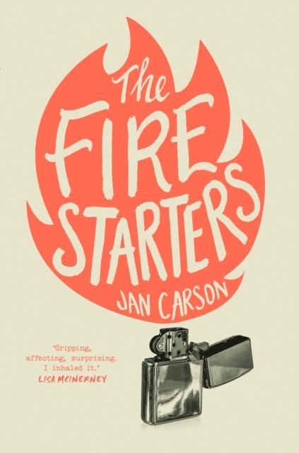 Jan Carson - Fire Starters, E-bok