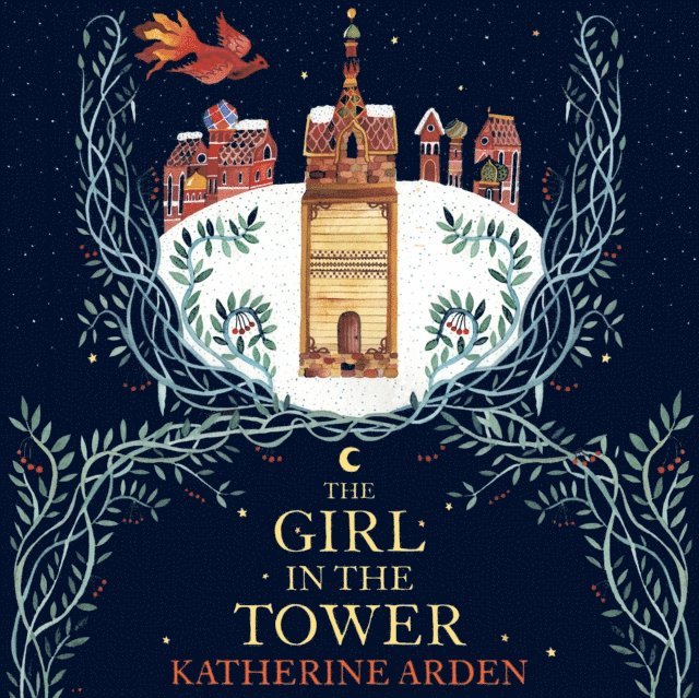 Katherine Arden - Girl in The Tower, Ljudbok
