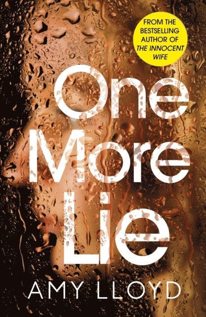 Amy Lloyd - One More Lie, E-bok