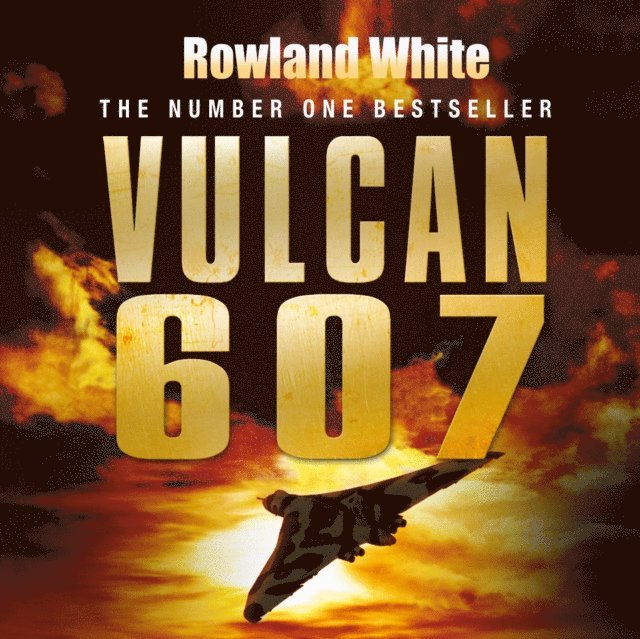 Rowland White - Vulcan 607, Ljudbok