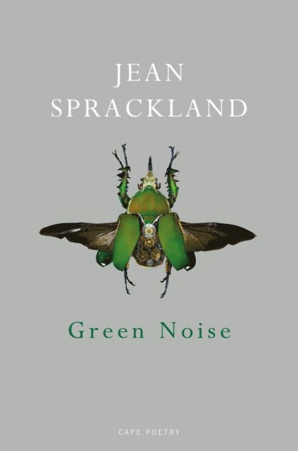 Jean Sprackland - Green Noise, E-bok