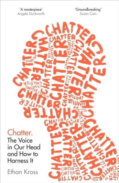 Ethan Kross - Chatter, E-bok