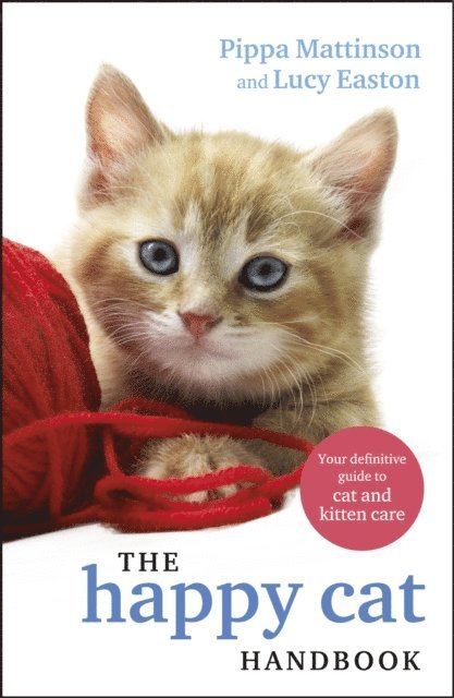 Pippa Mattinson, Lucy Easton - Happy Cat Handbook, E-bok