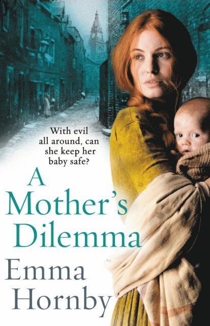 Emma Hornby - Mother’s Dilemma, E-bok