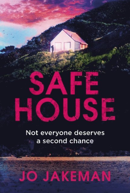 Jo Jakeman - Safe House, E-bok