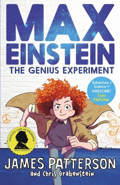 James Patterson - Max Einstein: The Genius Experiment, E-bok