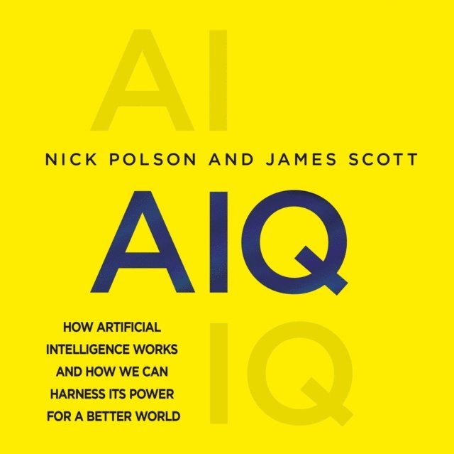 James Scott, Nick Polson - AIQ, Ljudbok