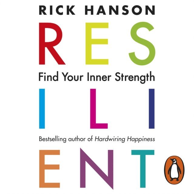 Rick Hanson - Resilient, Ljudbok