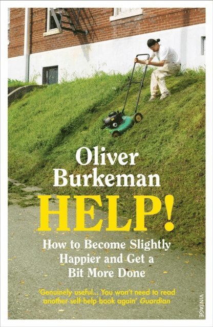 Oliver Burkeman - HELP!, E-bok
