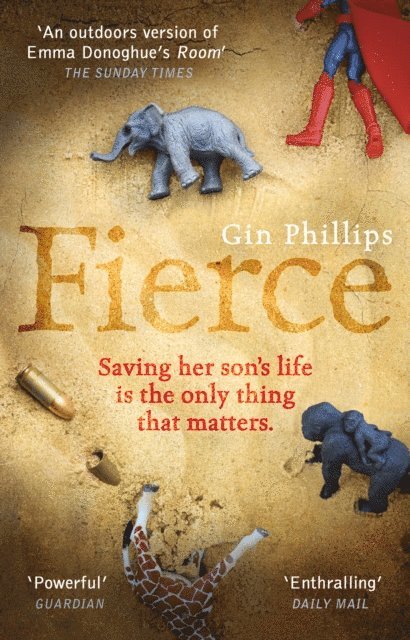 Gin Phillips - Fierce, E-bok