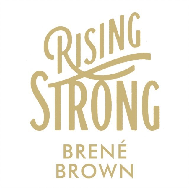 Brene Brown - Rising Strong, Ljudbok