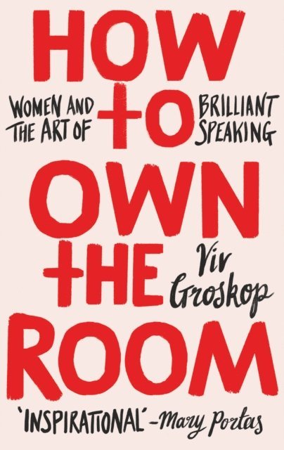 Viv Groskop - How to Own the Room, E-bok. Tillgänglighet: Lägg i varukorg