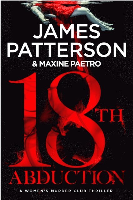 James Patterson - 18th Abduction, E-bok
