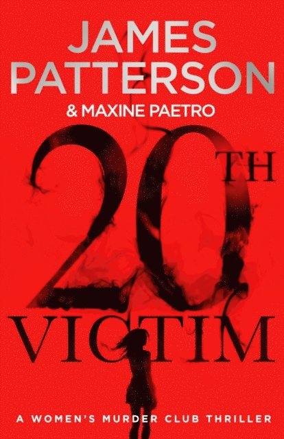 James Patterson - 20th Victim, E-bok