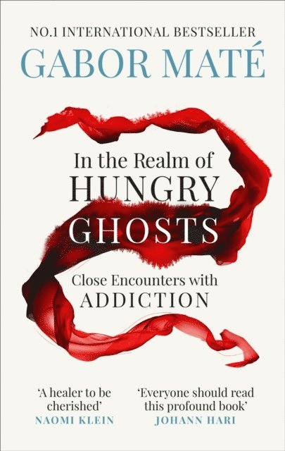 Gabor Maté - In the Realm of Hungry Ghosts, E-bok