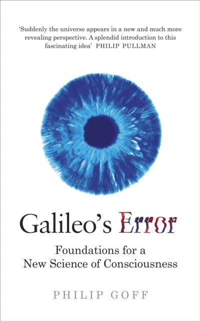 Philip Goff - Galileo's Error, E-bok