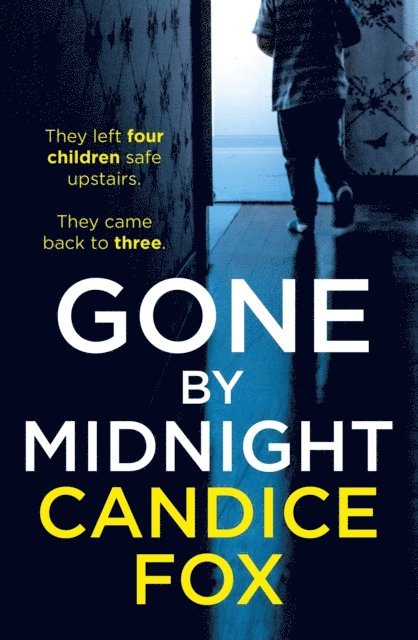 Candice Fox - Gone by Midnight, E-bok