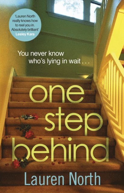 Lauren North - One Step Behind, E-bok