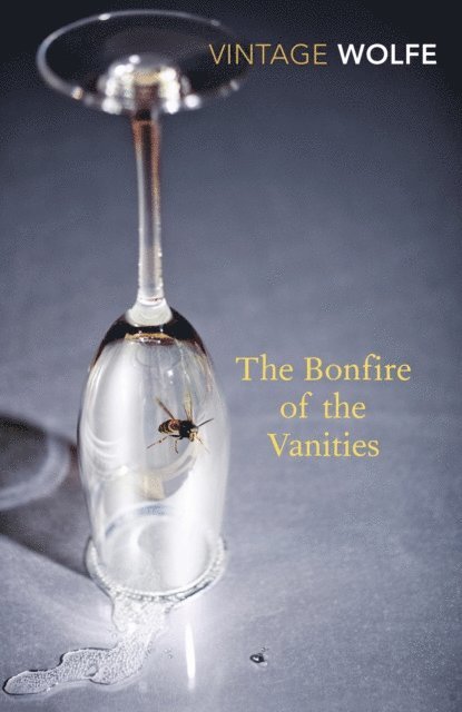 Tom Wolfe - Bonfire of the Vanities, E-bok