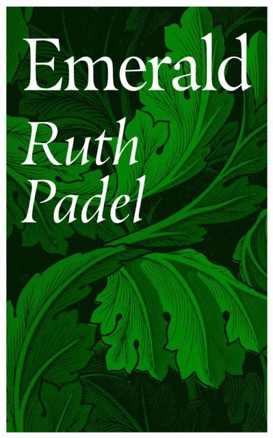 Ruth Padel - Emerald, E-bok