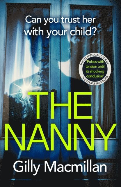 Gilly Macmillan - Nanny, E-bok