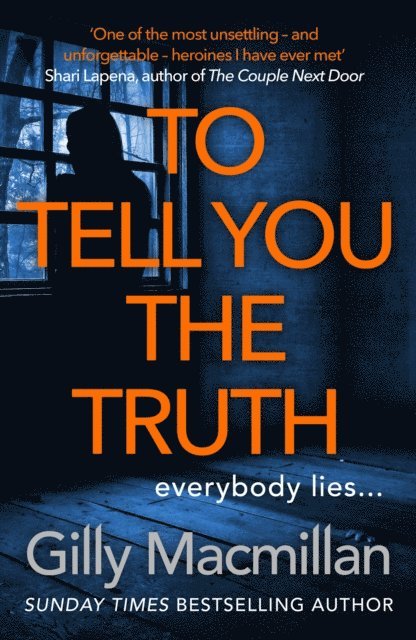 Gilly Macmillan - To Tell You the Truth, E-bok
