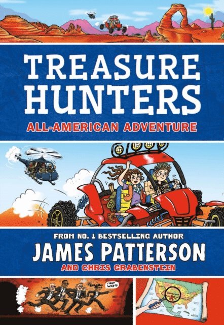 James Patterson - Treasure Hunters: All-American Adventure, E-bok