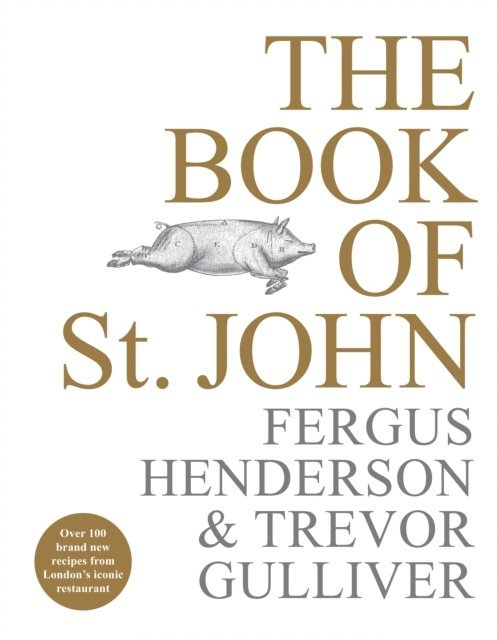 Fergus Henderson, Trevor Gulliver - Book of St John, E-bok