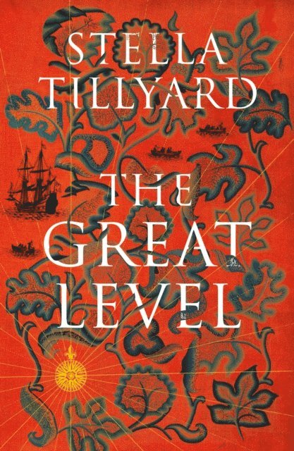 Stella Tillyard - Great Level, Ljudbok