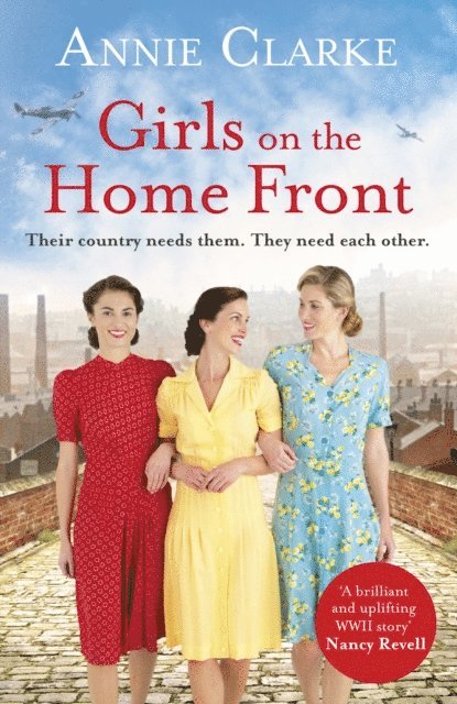 Annie Clarke - Girls on the Home Front, E-bok