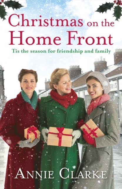 Annie Clarke - Christmas on the Home Front, E-bok