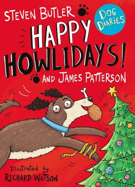 Steven Butler, James Patterson - Dog Diaries: Happy Howlidays!, E-bok
